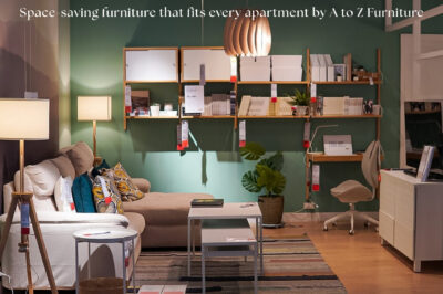 Space-saving furniture that fits every apartment by A to Z Furniture